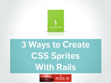 3 Ways to Create CSS Sprites in Rails